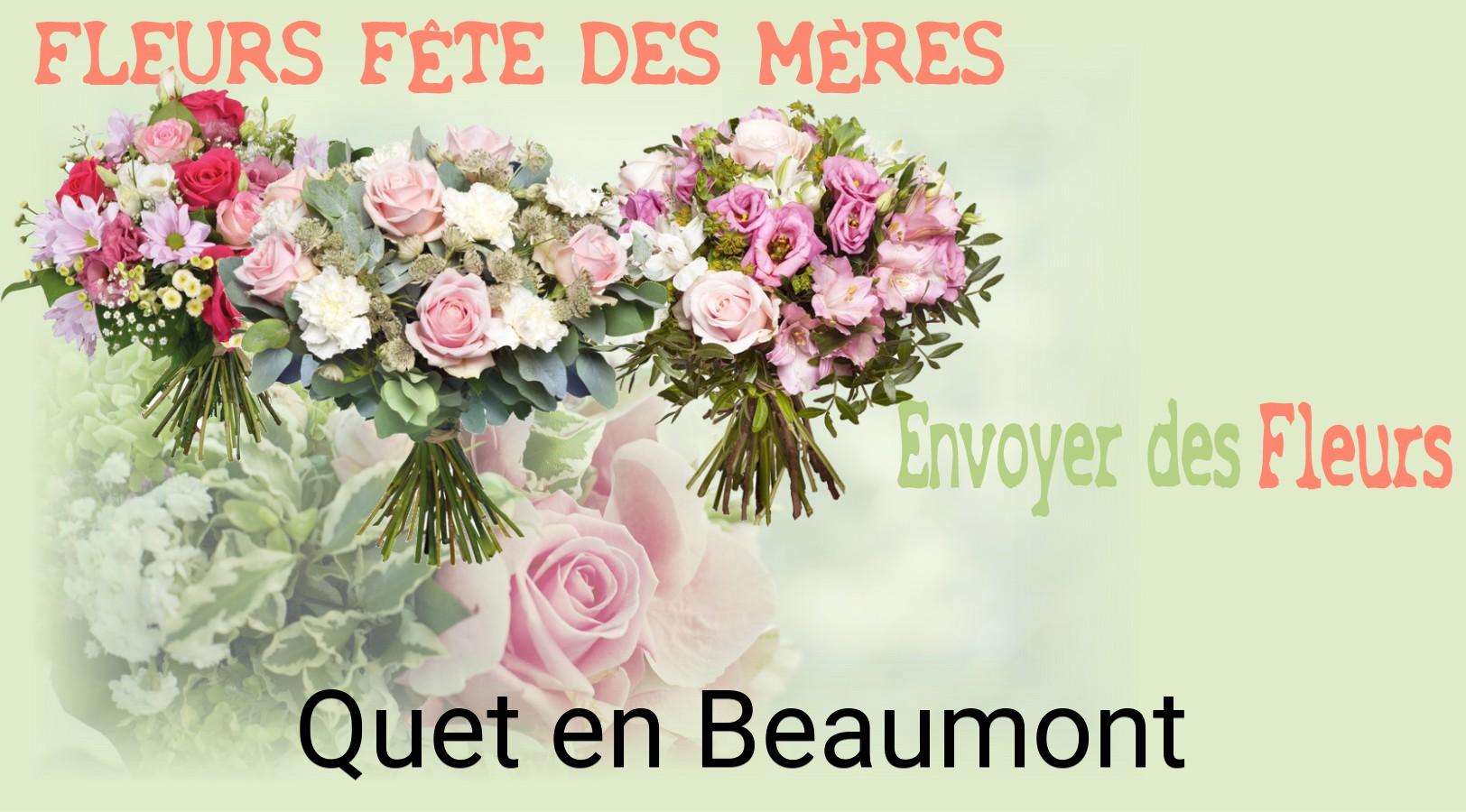 Bouquet de Fête des Mères livré à Quet-en-Beaumont